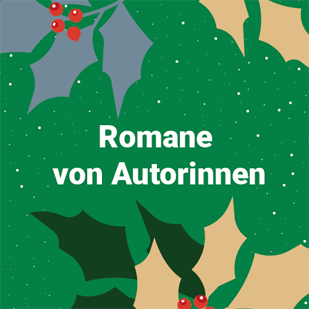 Weihnachten - Romane von Autorinnen