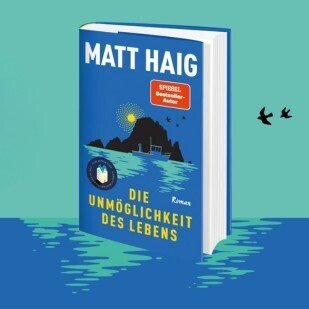 Matt Haig - Der neue gro&szlig;e Roman