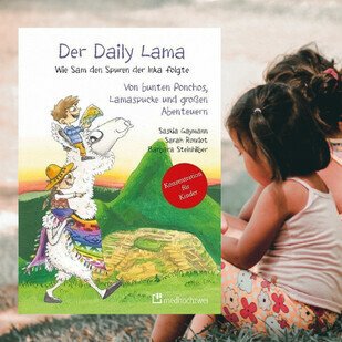 Konzentration f&uuml;r Kinder - Der Daily Lama ist zur&uuml;ck