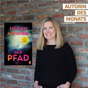 Autorin des Monats - Megan Miranda