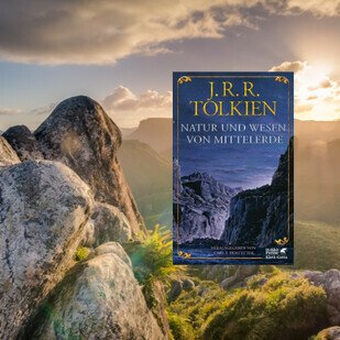 September 2021 - Eine Reise durch Mittelerde &ndash; entdecken Sie Tolkiens Welt