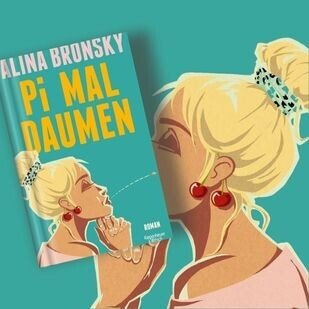 Alina Bronskys neuer Roman - Pi mal Daumen