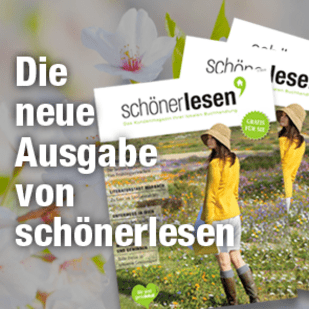 Das Kundenmagazin der lokalen Buchhandlungen - sch&ouml;nerlesen - Fr&uuml;hjahr 2019