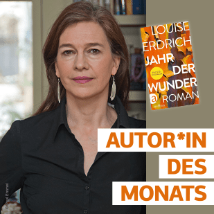 Autorin des Monats - Louise Erdrich